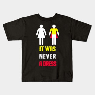 It Was Never A Dress Feminism Gender Equality Kids T-Shirt